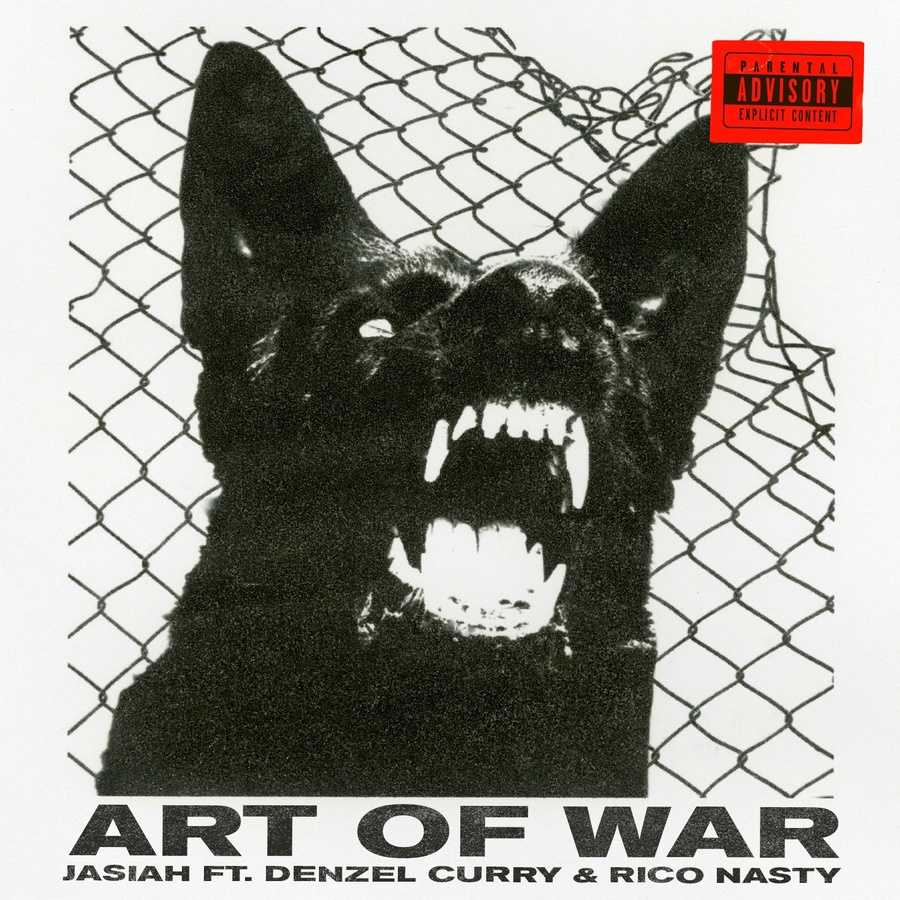 Jasiah ft. Denzel Curry & Rico Nasty - Art Of War